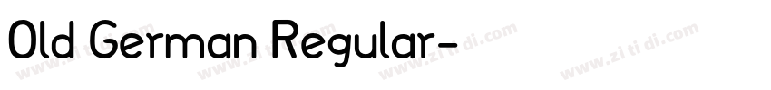 Old German Regular字体转换